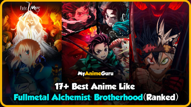 17+ Best Anime Like Fullmetal Alchemist Brotherhood (Ranked) - MyAnimeGuru