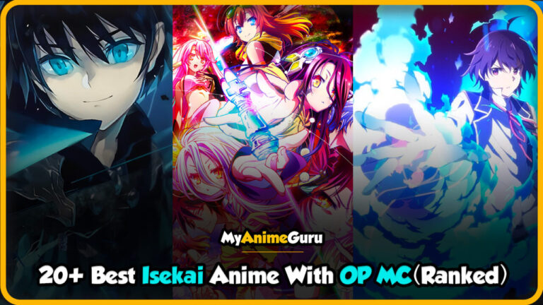 Top 20 Isekai Anime With OP MC - Anime Corner
