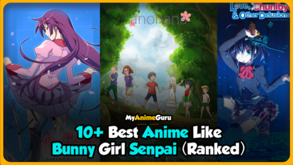best anime like bunny girl senpai