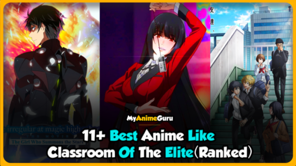 best anime like classroom of the elite