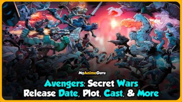Avengers: Secret Wars release date