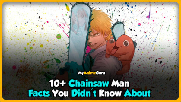 chainsaw man facts