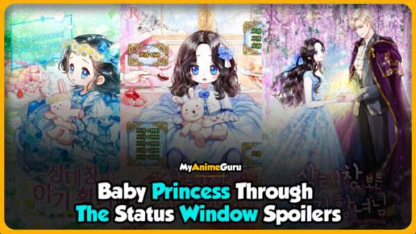Baby Princess Through The Status Window Spoilers
