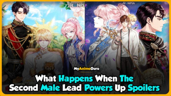 What Happens When The Second Male Lead Powers Up Spoilers