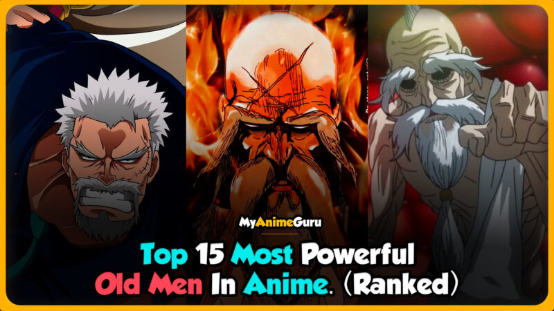 25 Most Powerful Anime Characters Of All Time
